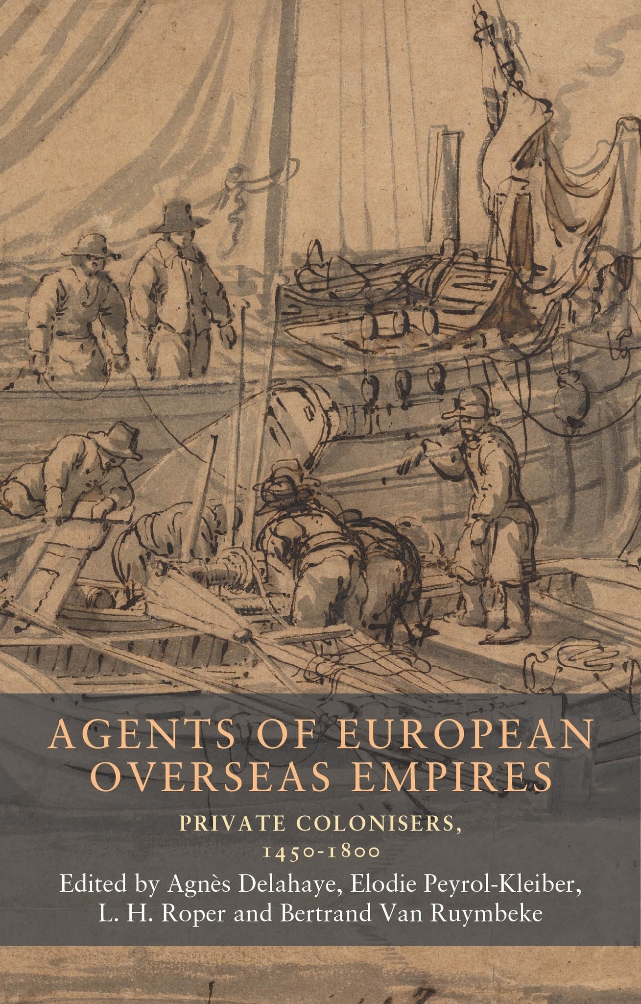 Cover image for Agents of European overseas empires ISBN 9781526195791