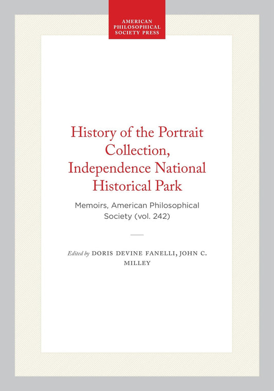 History of the Portrait Collection, Independence National Historical Park