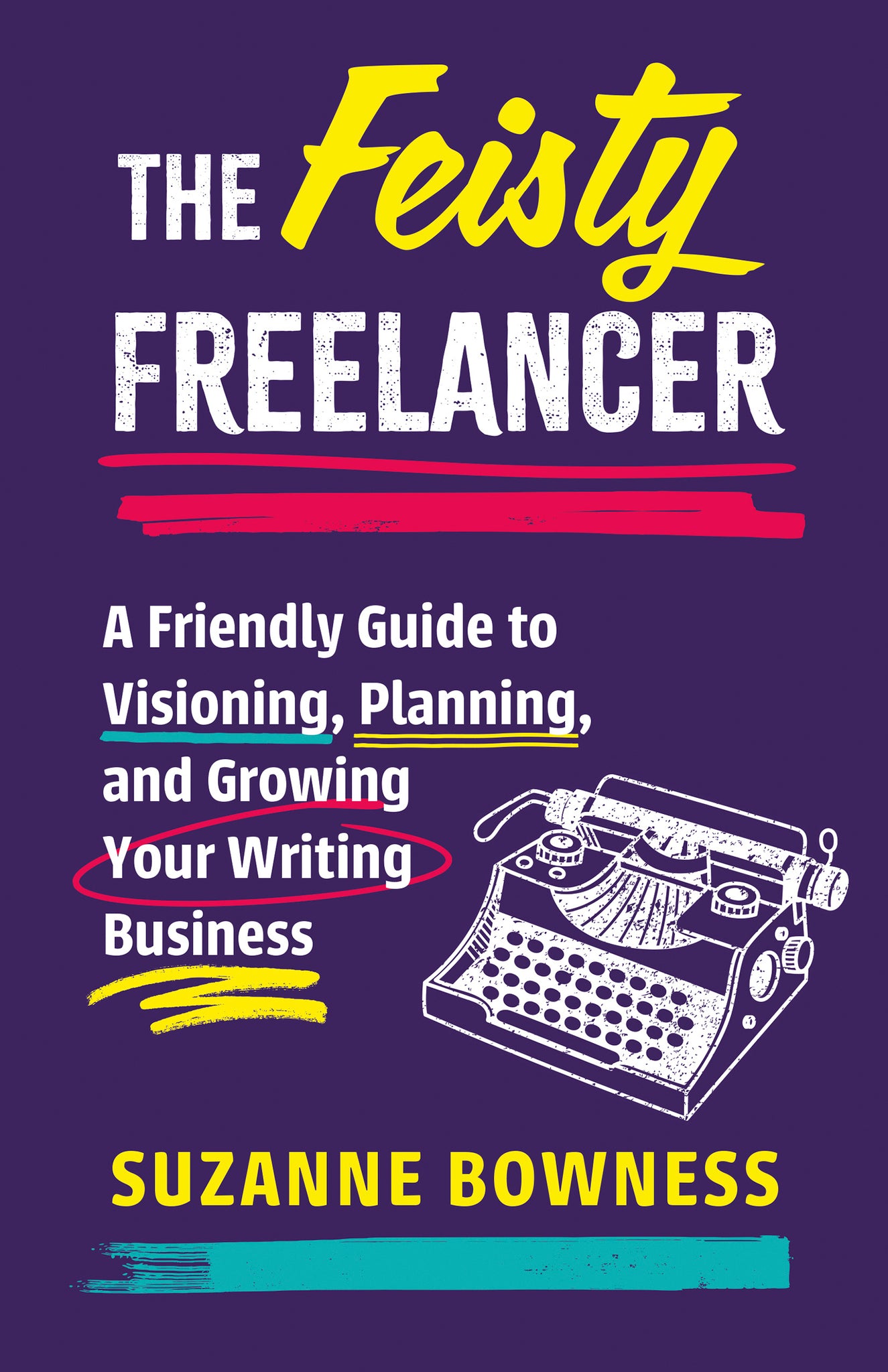The Feisty Freelancer