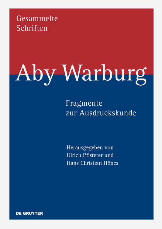 Aby Warburg – Fragmente zur Ausdruckskunde
