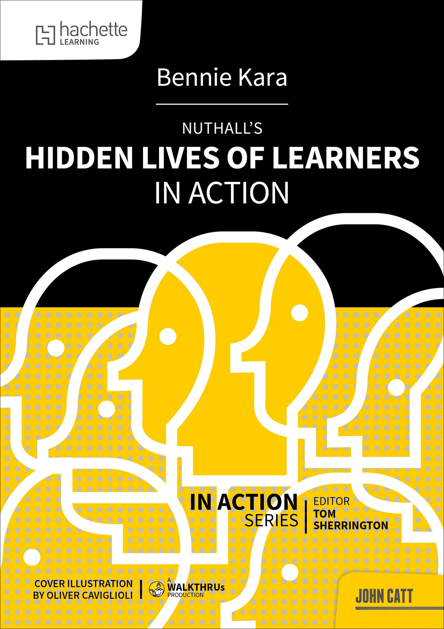 Cover image for Nuthall's Hidden Lives of Learners in Action ISBN 9781036003586