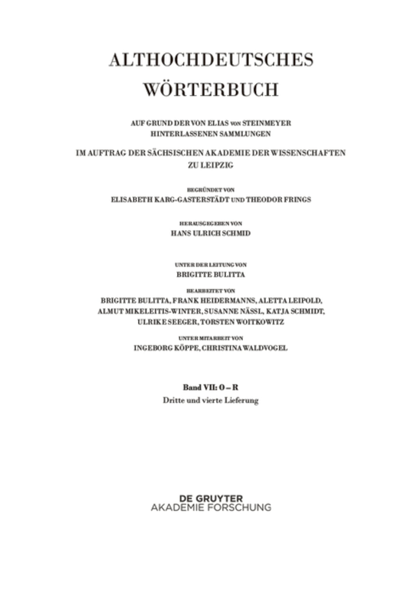 Band VII: O – R. 3. und 4. Lieferung (ouga bis platamuos)