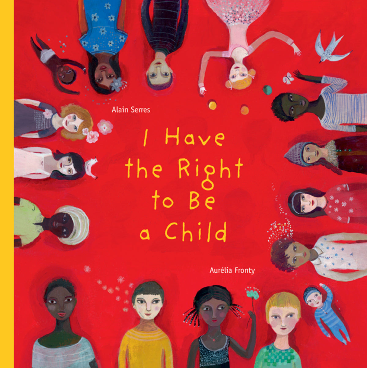 Cover image for I Have the Right to Be a Child ISBN 9781554981496