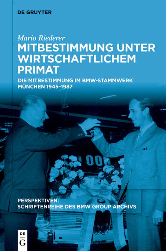 Mitbestimmung unter wirtschaftlichem Primat