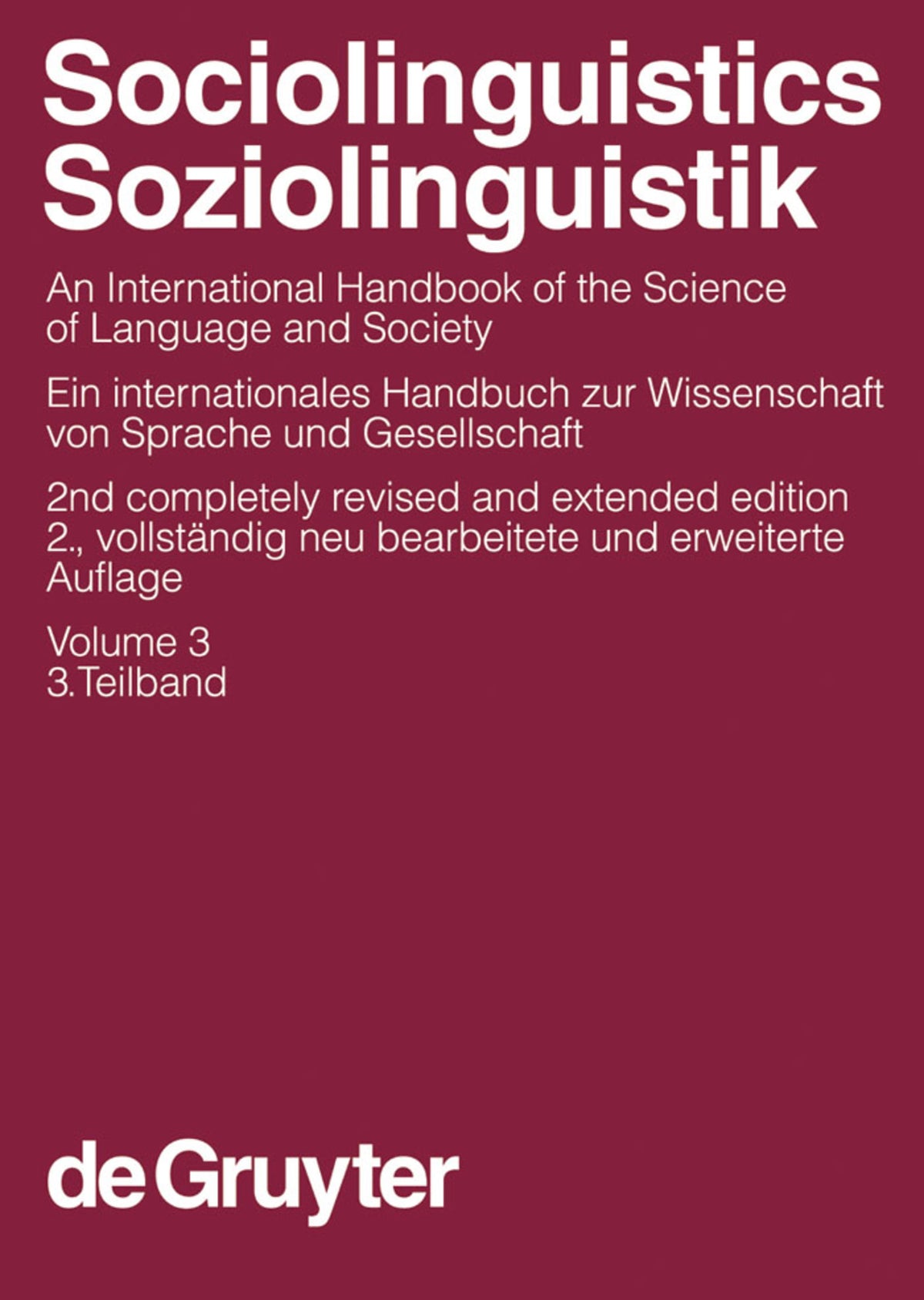Cover image for Sociolinguistics / Soziolinguistik. Volume 3 ISBN 9783110184181