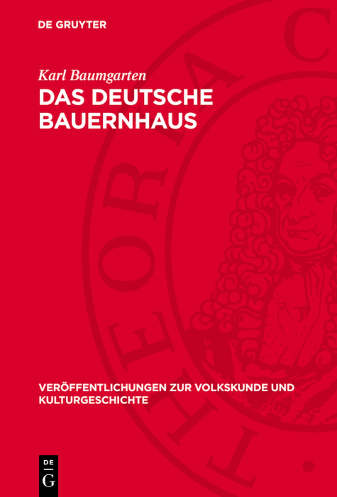 Das deutsche Bauernhaus