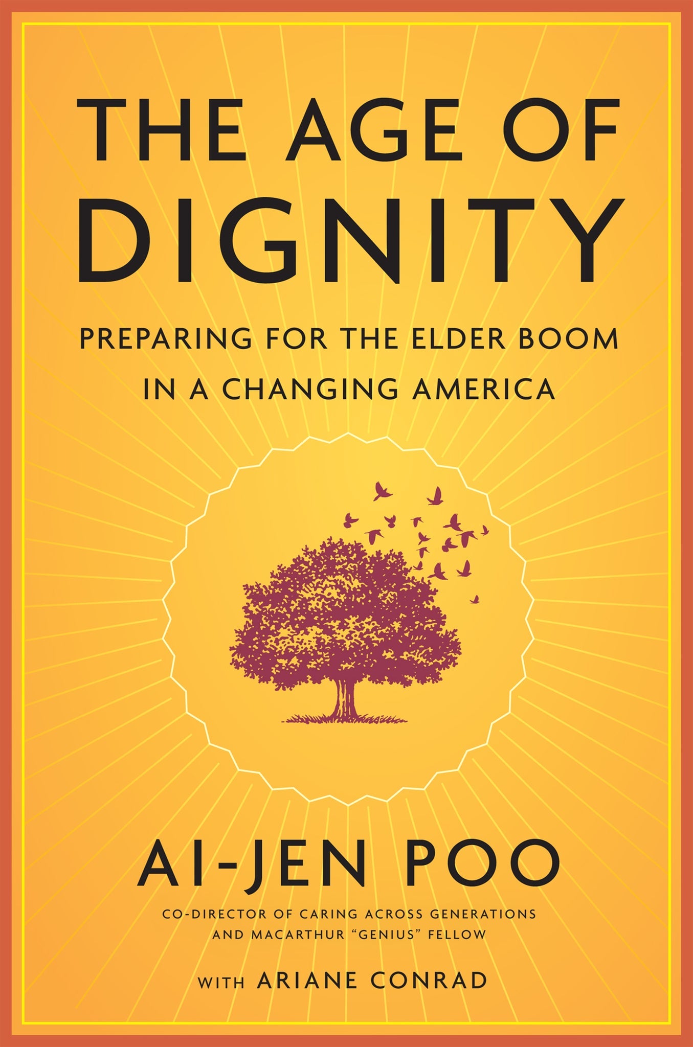 The Age of Dignity