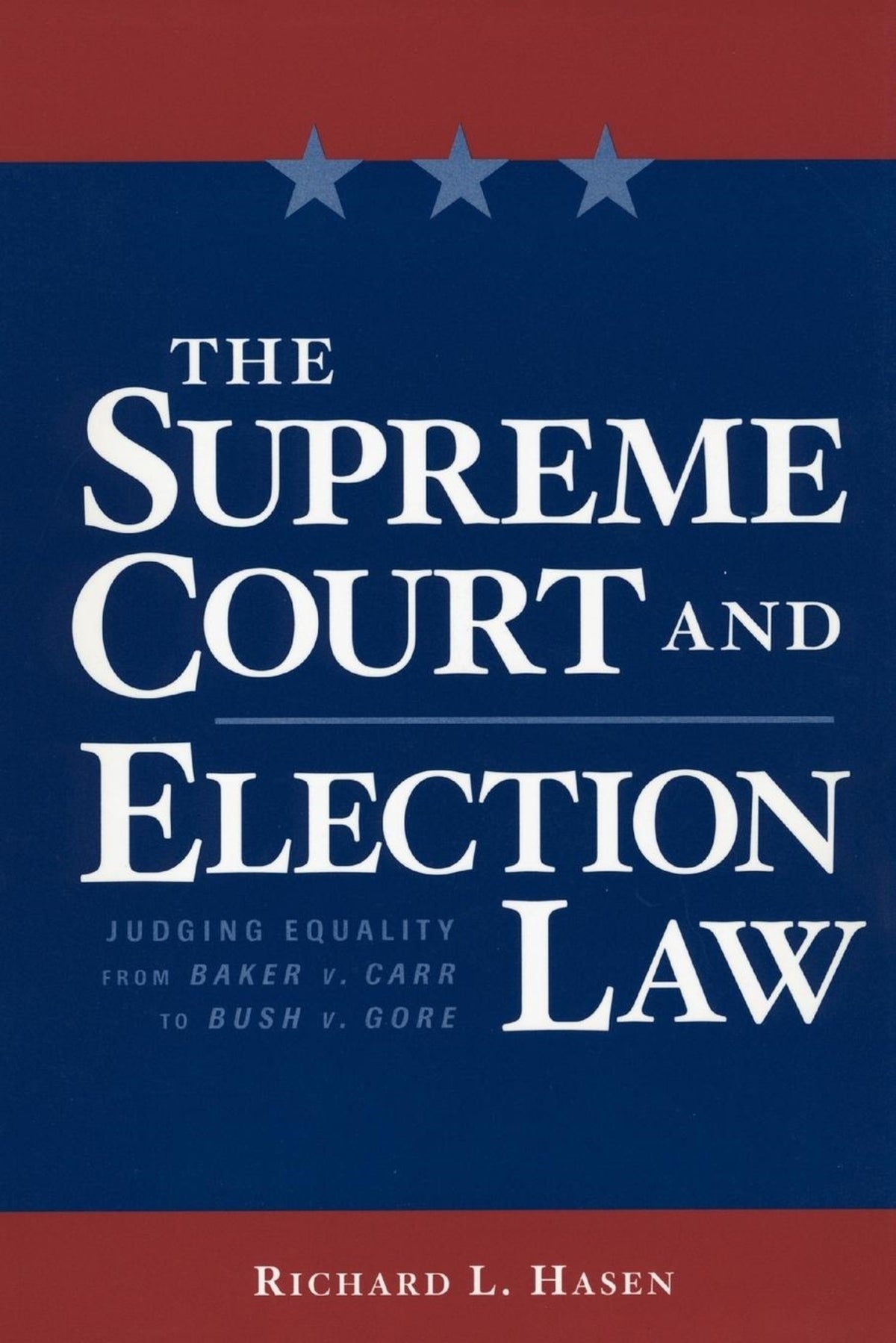 Cover image for The Supreme Court and Election Law ISBN 9780814773338