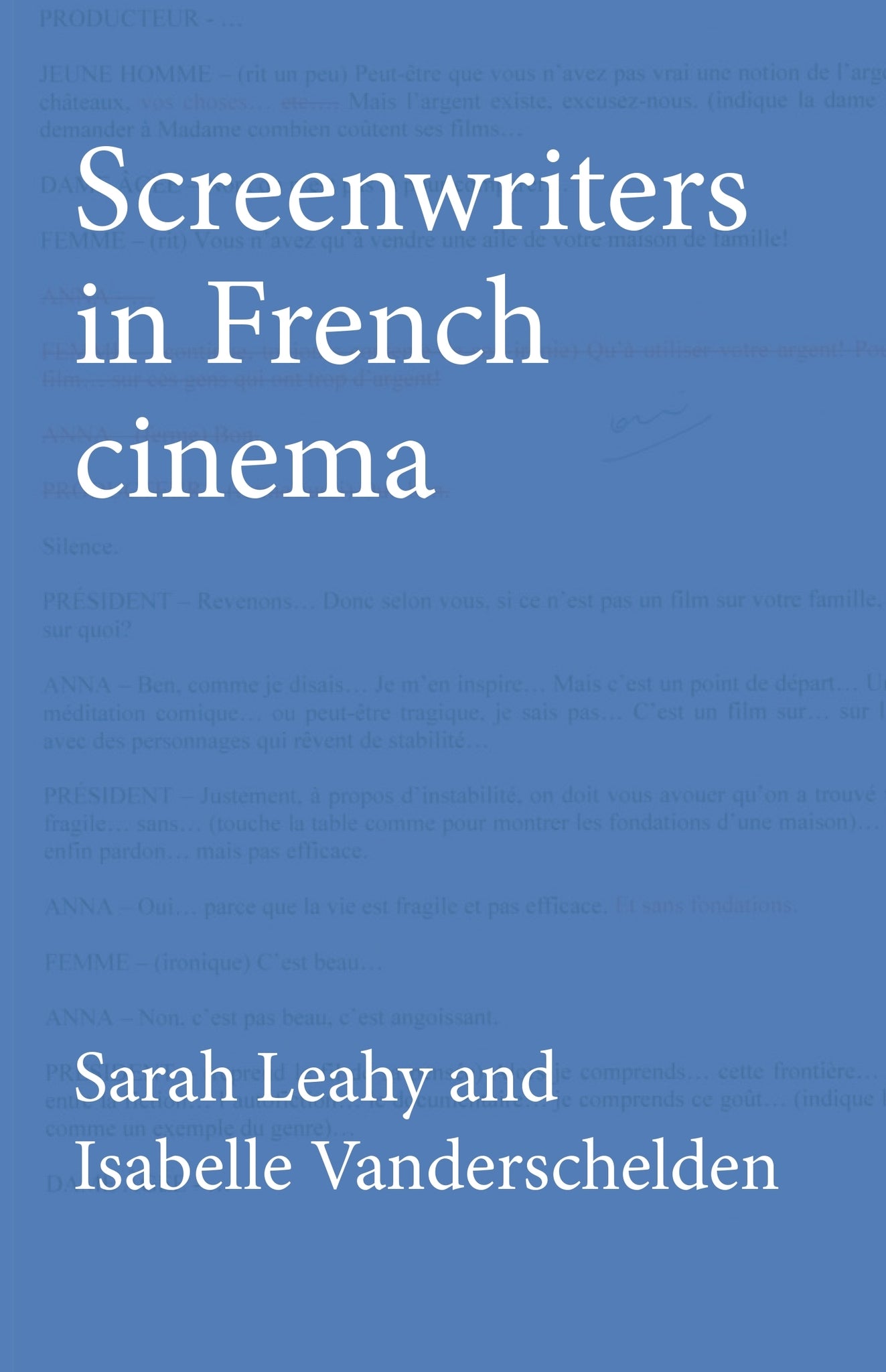 Cover image for Screenwriters in French cinema ISBN 9780719088421