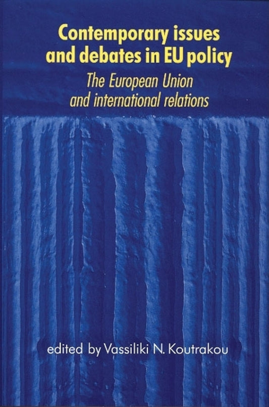 Contemporary issues and debates in EU policy