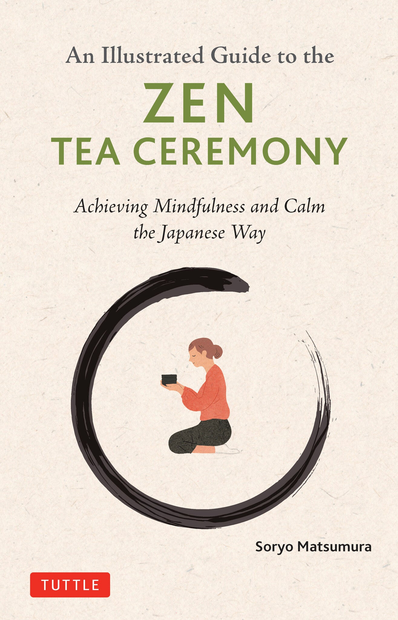 An Illustrated Guide to the Zen Tea Ceremony