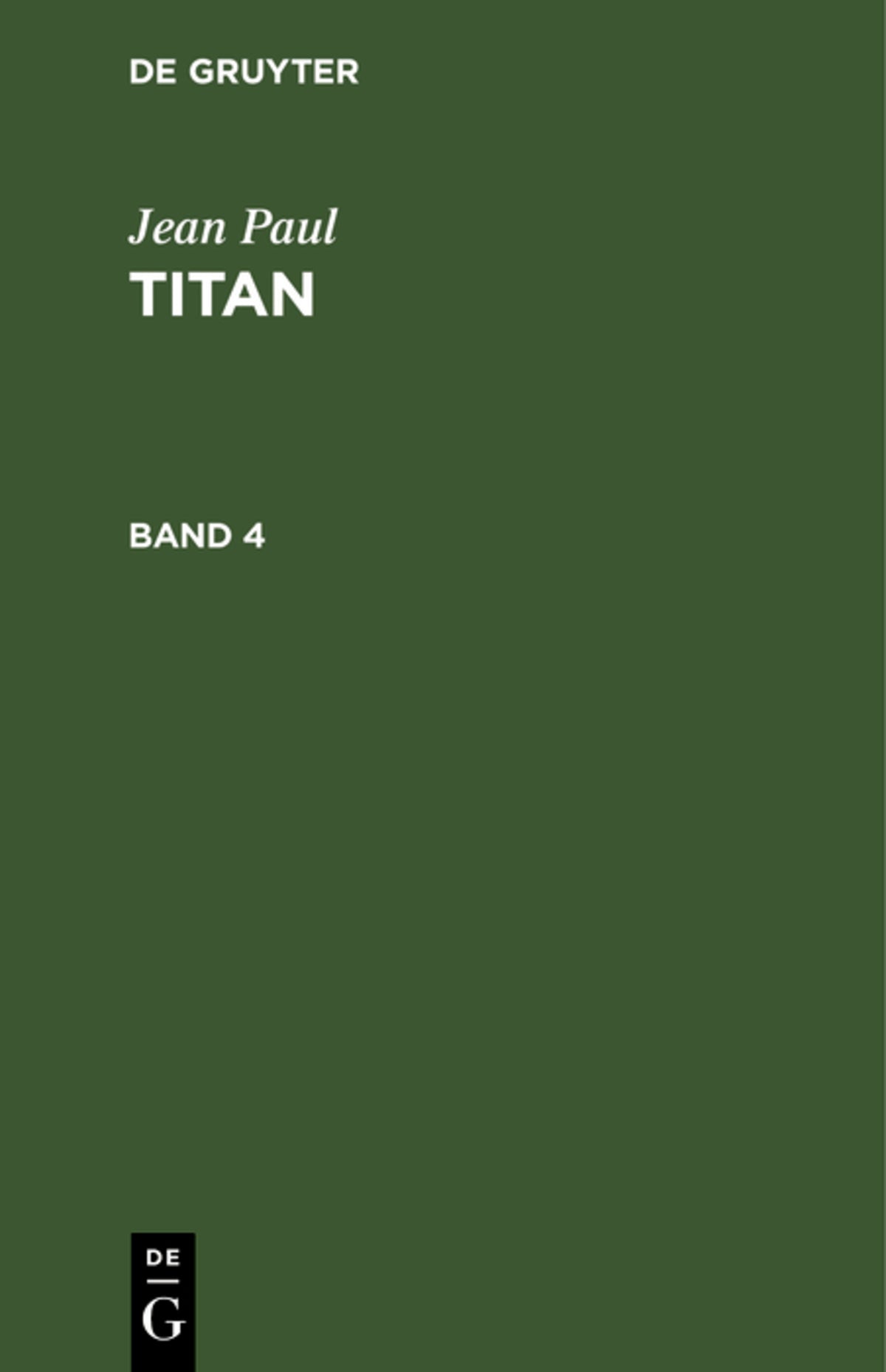 Cover image for Jean Paul: Titan. Band 4 ISBN 9783112466957