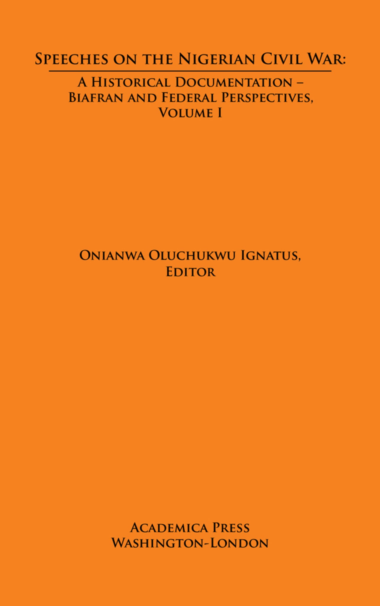 Speeches on The Nigerian Civil War