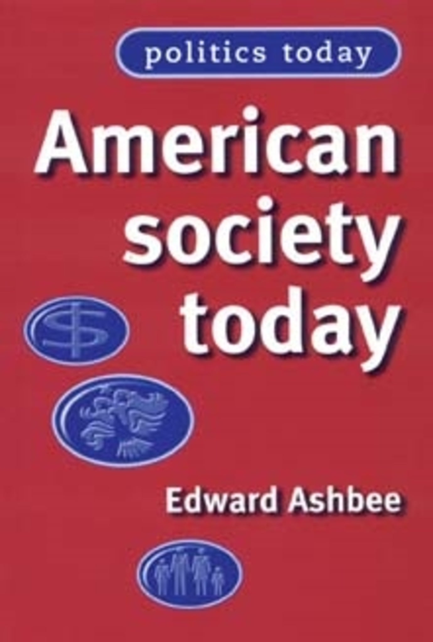 American society today