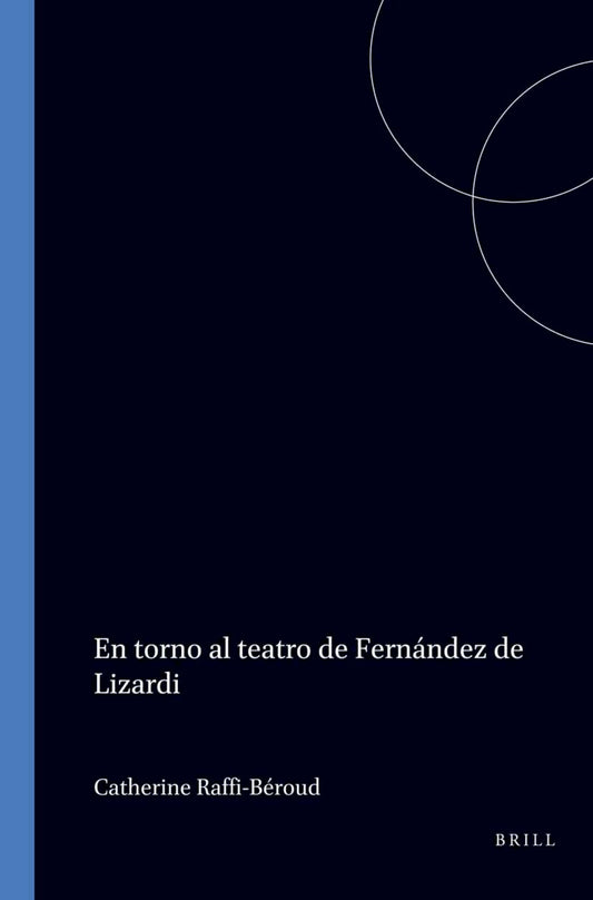 En torno al teatro de Fernández de Lizardi