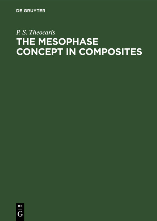 The Mesophase Concept in Composites