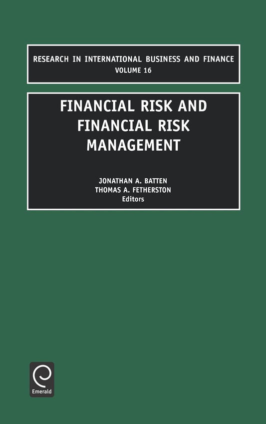 Financial Risk and Financial Risk Management