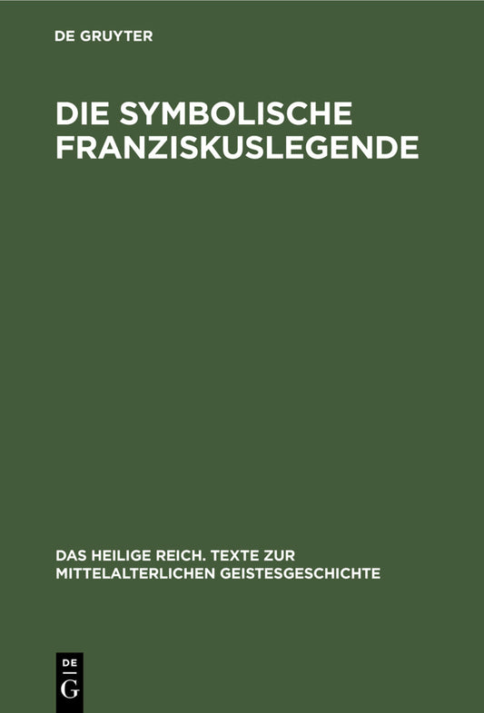 Die symbolische Franziskuslegende