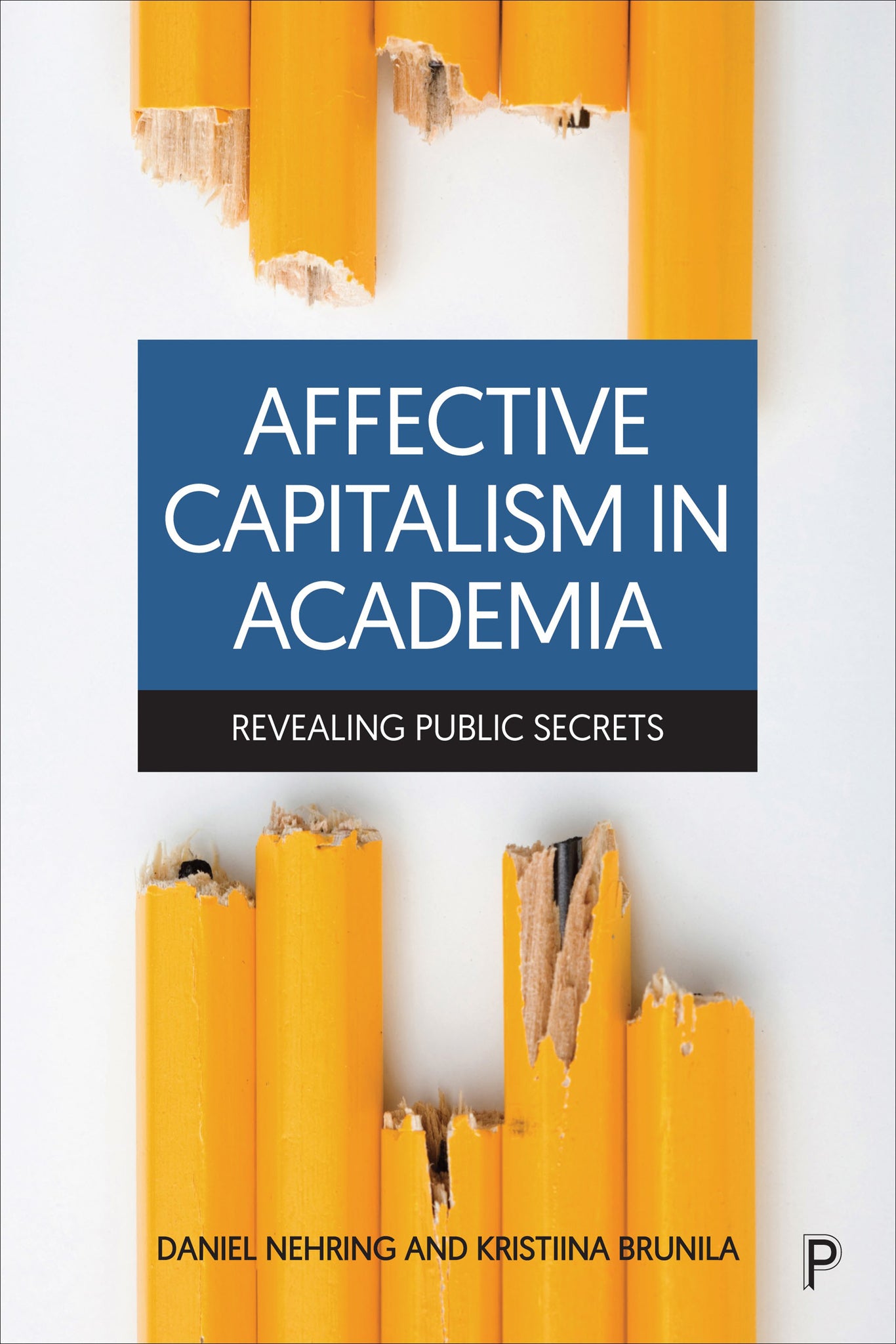 Cover image for Affective Capitalism in Academia ISBN 9781447357841