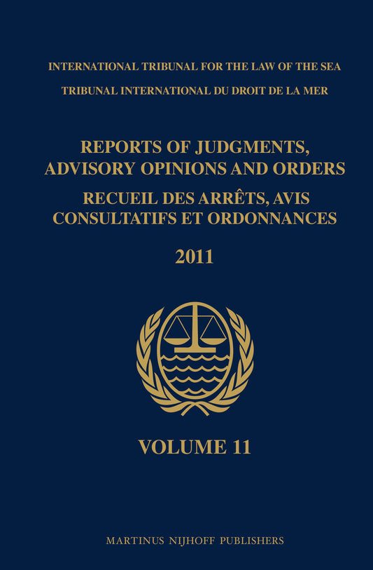 Reports of Judgments, Advisory Opinions and Orders / Recueil des arrêts, avis consultatifs et ordonnances, Volume 11 (2011)