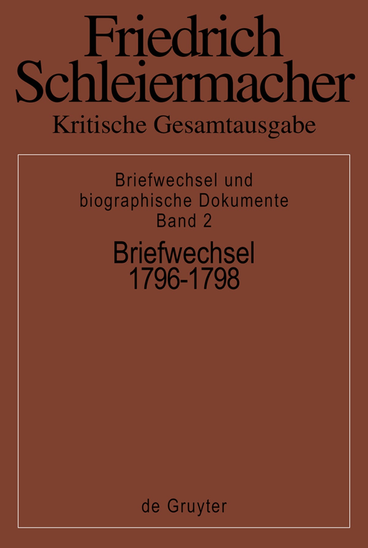 Cover image for Briefwechsel 1796-1798 ISBN 9783110109337
