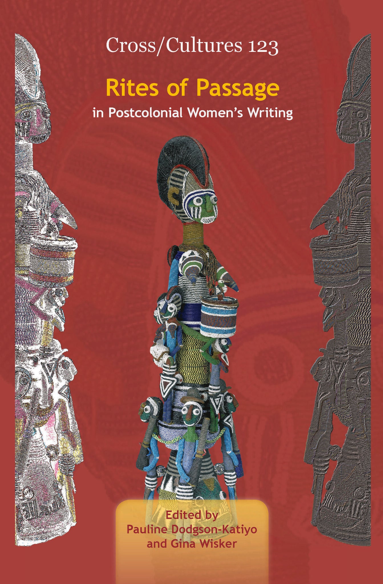 Rites of Passage in Postcolonial Women's Writing
