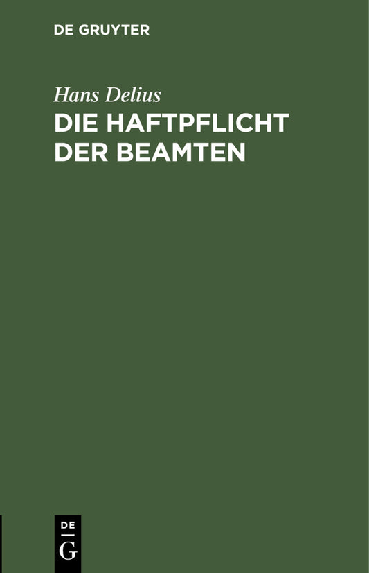 Die Haftpflicht der Beamten