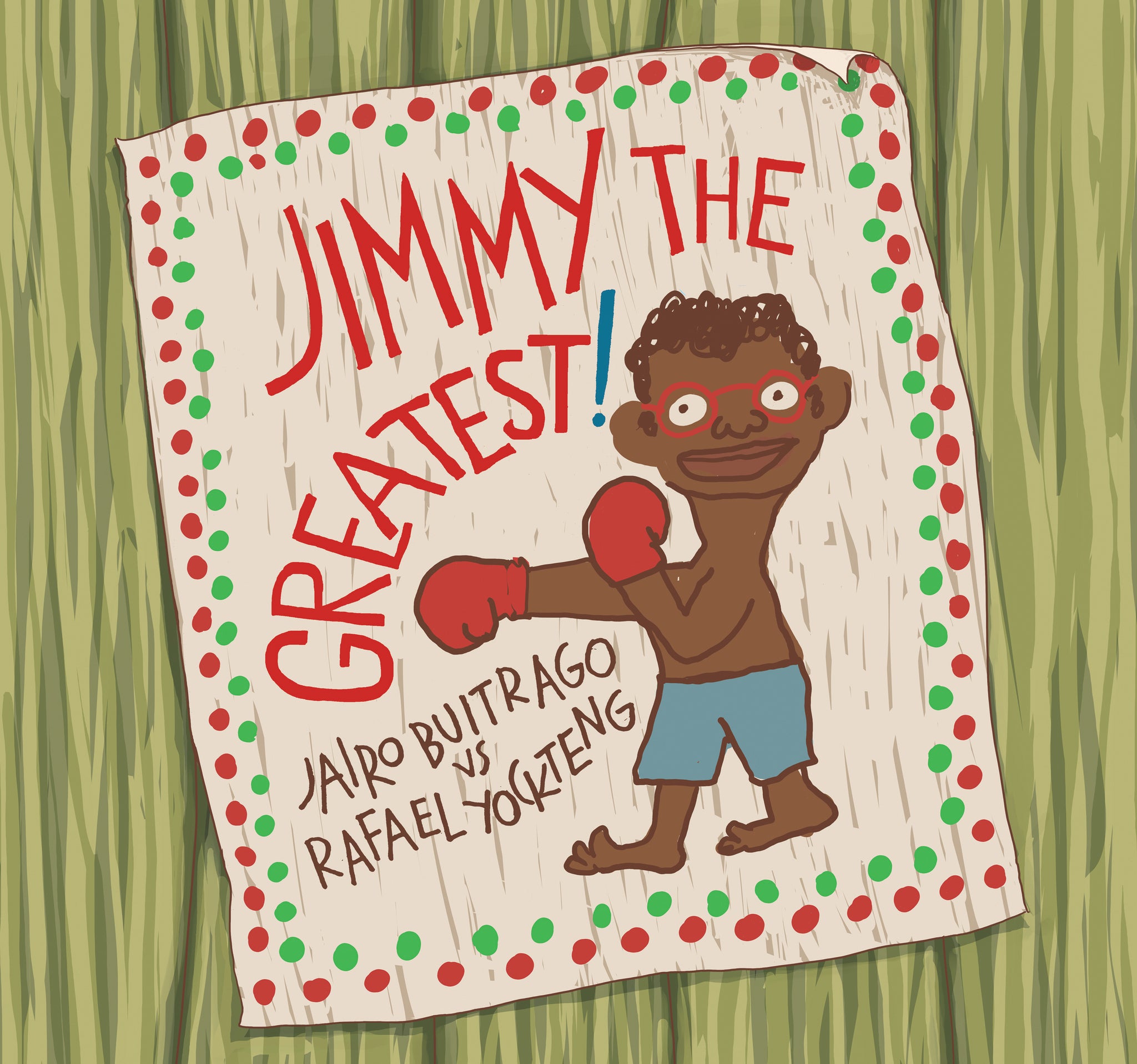 Cover image for Jimmy the Greatest! ISBN 9781554981786