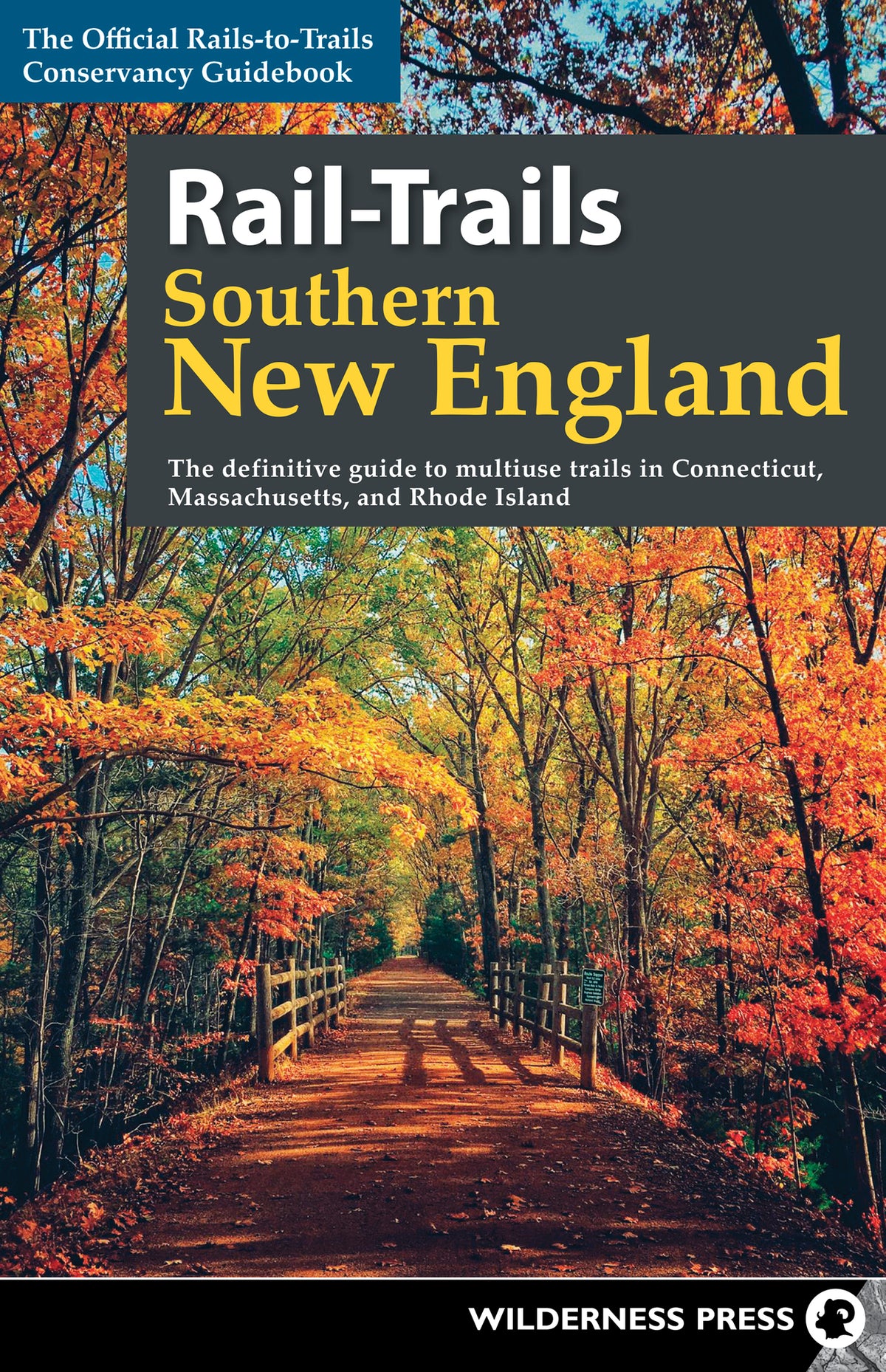 Cover image for Rail-Trails Southern New England ISBN 9780899979007