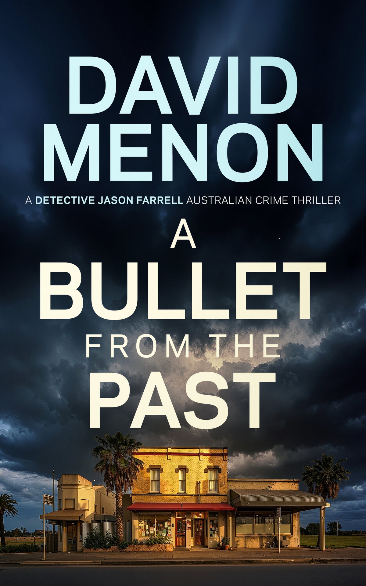 Cover image for A Bullet from The Past ISBN 9781036722975