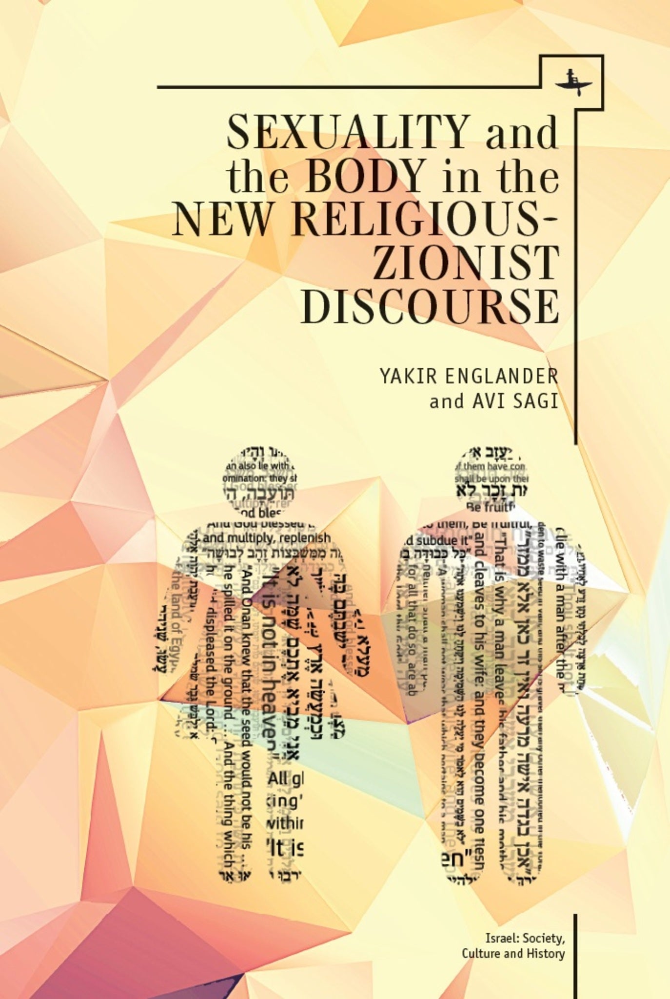 Cover image for Sexuality and the Body in New Religious Zionist Discourse ISBN 9781618114525