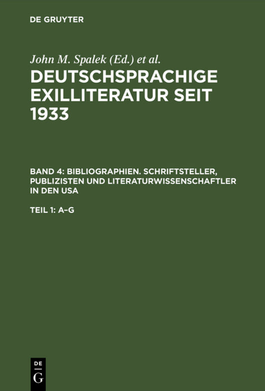 Bibliographien. Schriftsteller, Publizisten und Literaturwissenschaftler in den USA