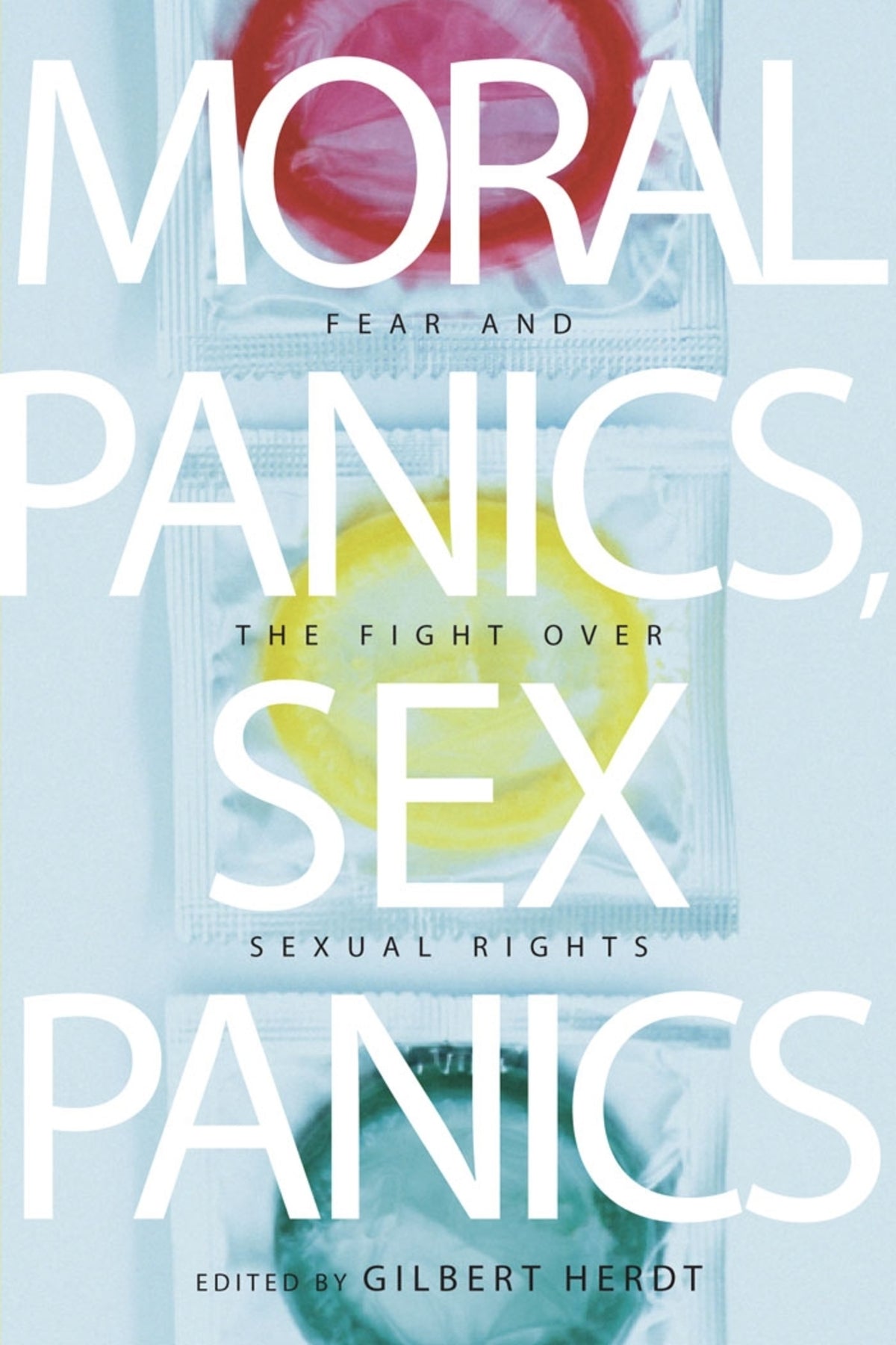 Cover image for Moral Panics, Sex Panics ISBN 9780814737323