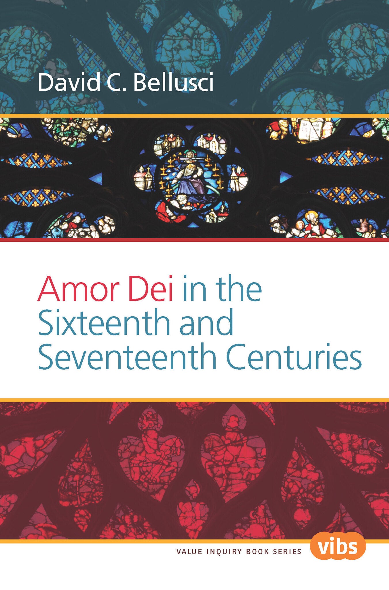 Amor Dei in the Sixteenth and Seventeenth Centuries