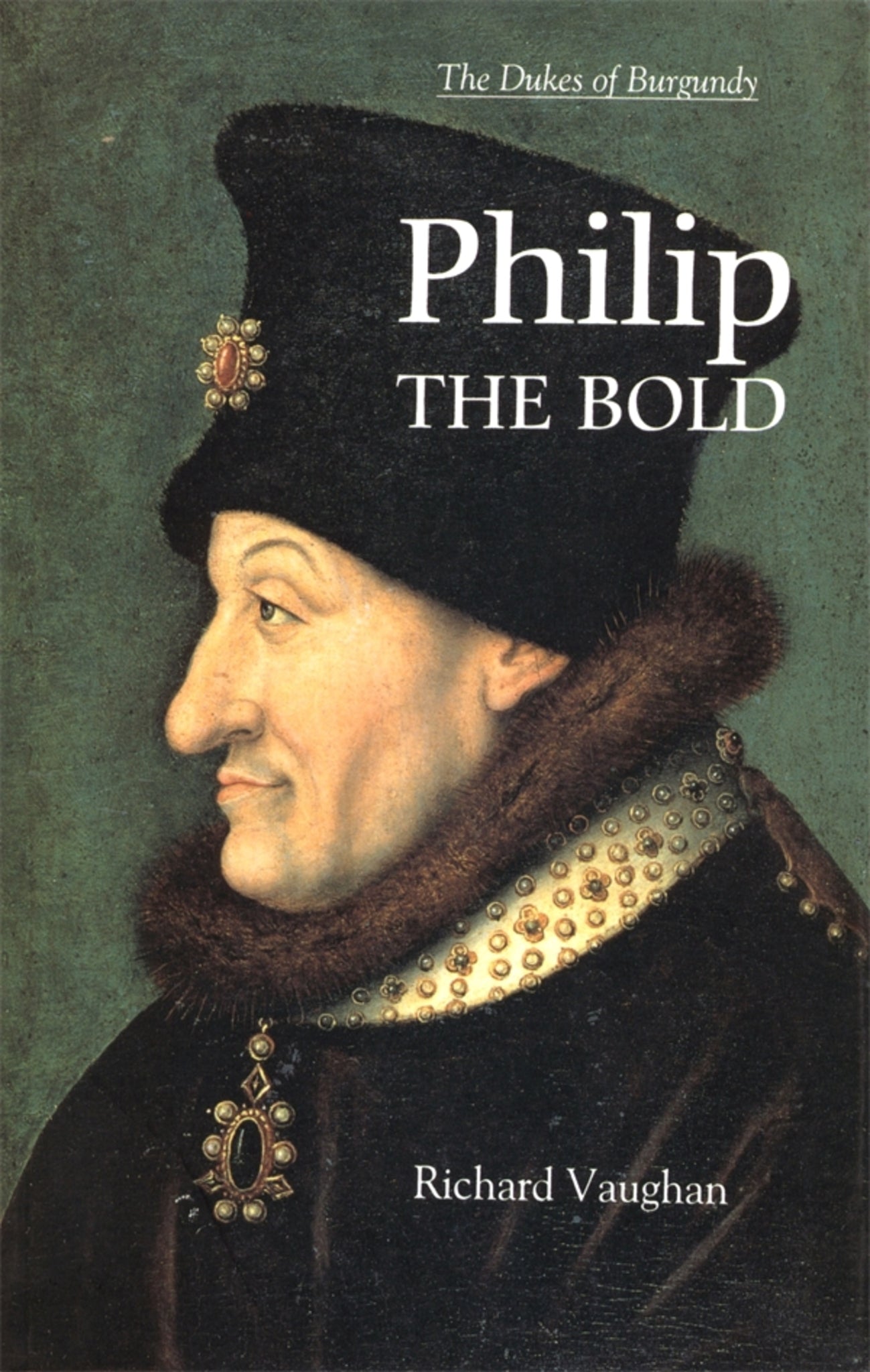 Cover image for Philip the Bold ISBN 9780851159157