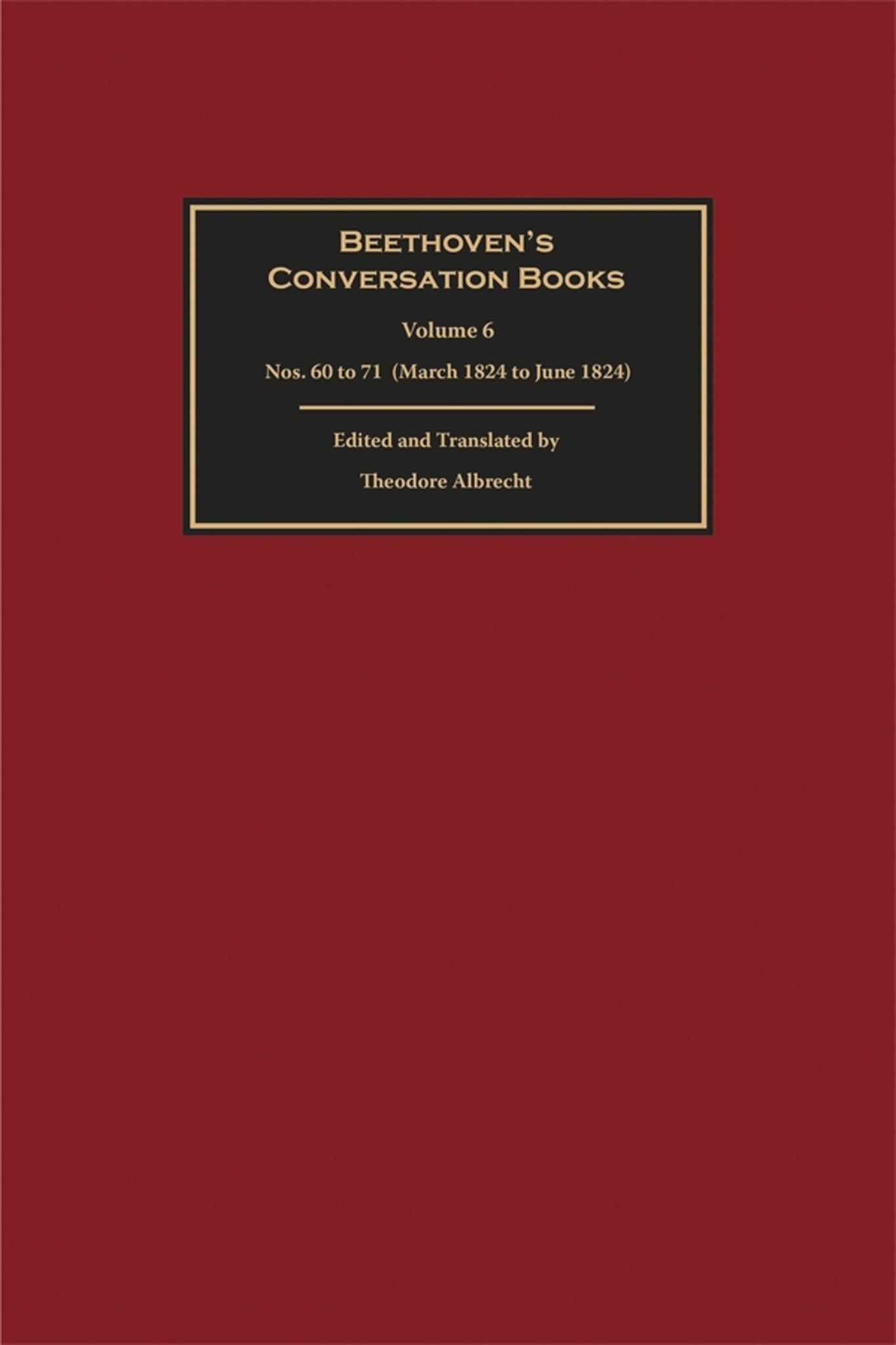 Cover image for Beethoven's Conversation Books Volume 6 ISBN 9781837654833