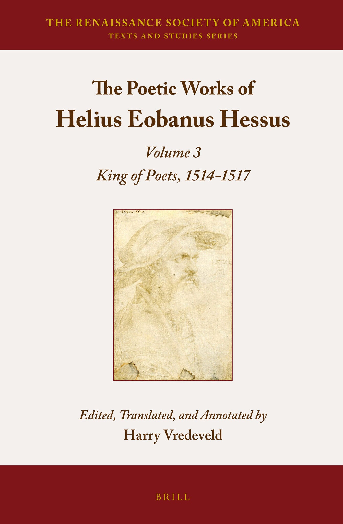 The Poetic Works of Helius Eobanus Hessus
