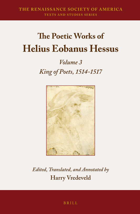 The Poetic Works of Helius Eobanus Hessus
