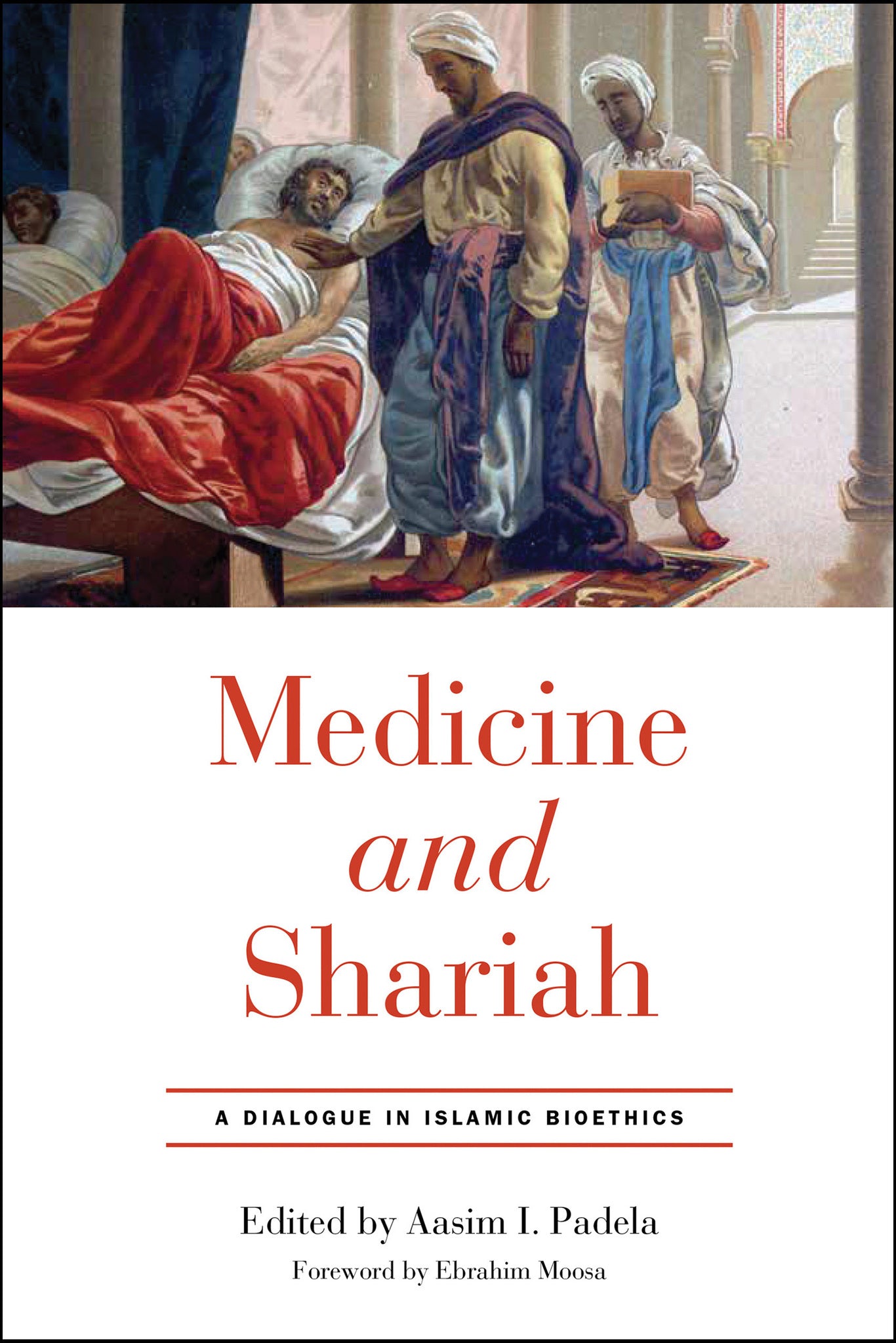 Cover image for Medicine and Shariah ISBN 9780268108373