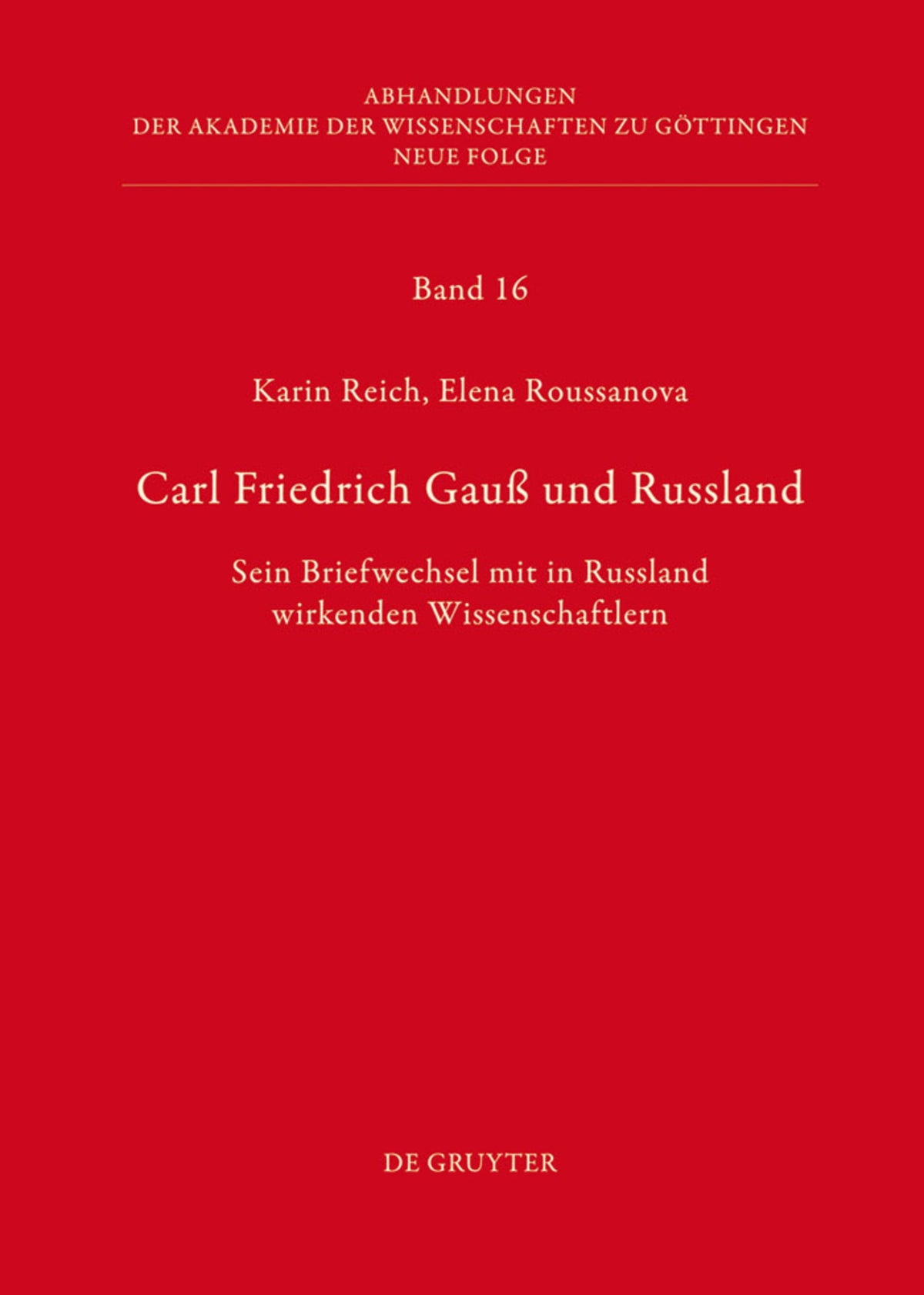 Carl Friedrich Gauß und Russland