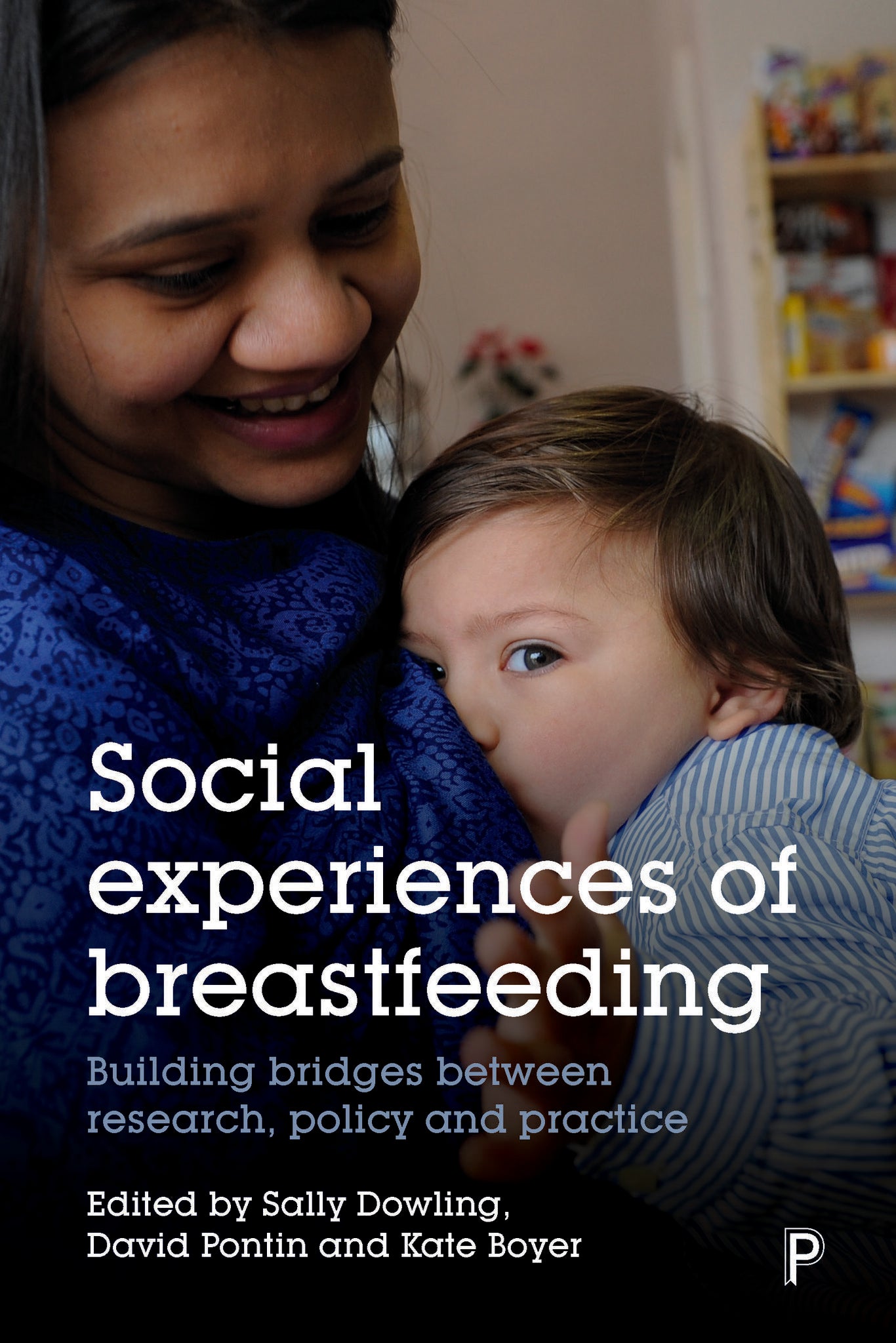 Social Experiences of Breastfeeding