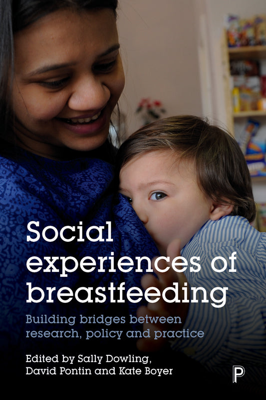 Social Experiences of Breastfeeding