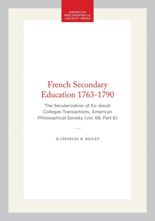 French Secondary Education 1763-1790