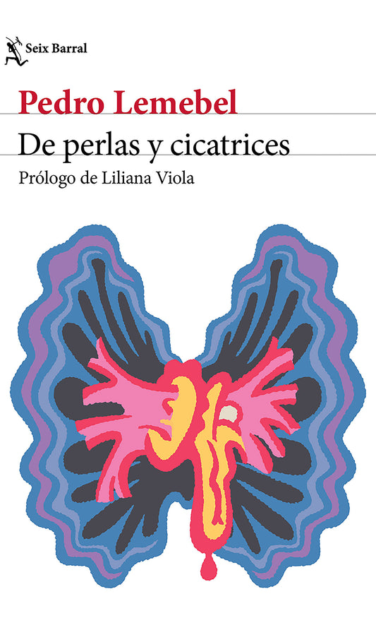 De perlas y cicatrices (Crónica literaria) / Of Pearls and Scars (Chronicles)