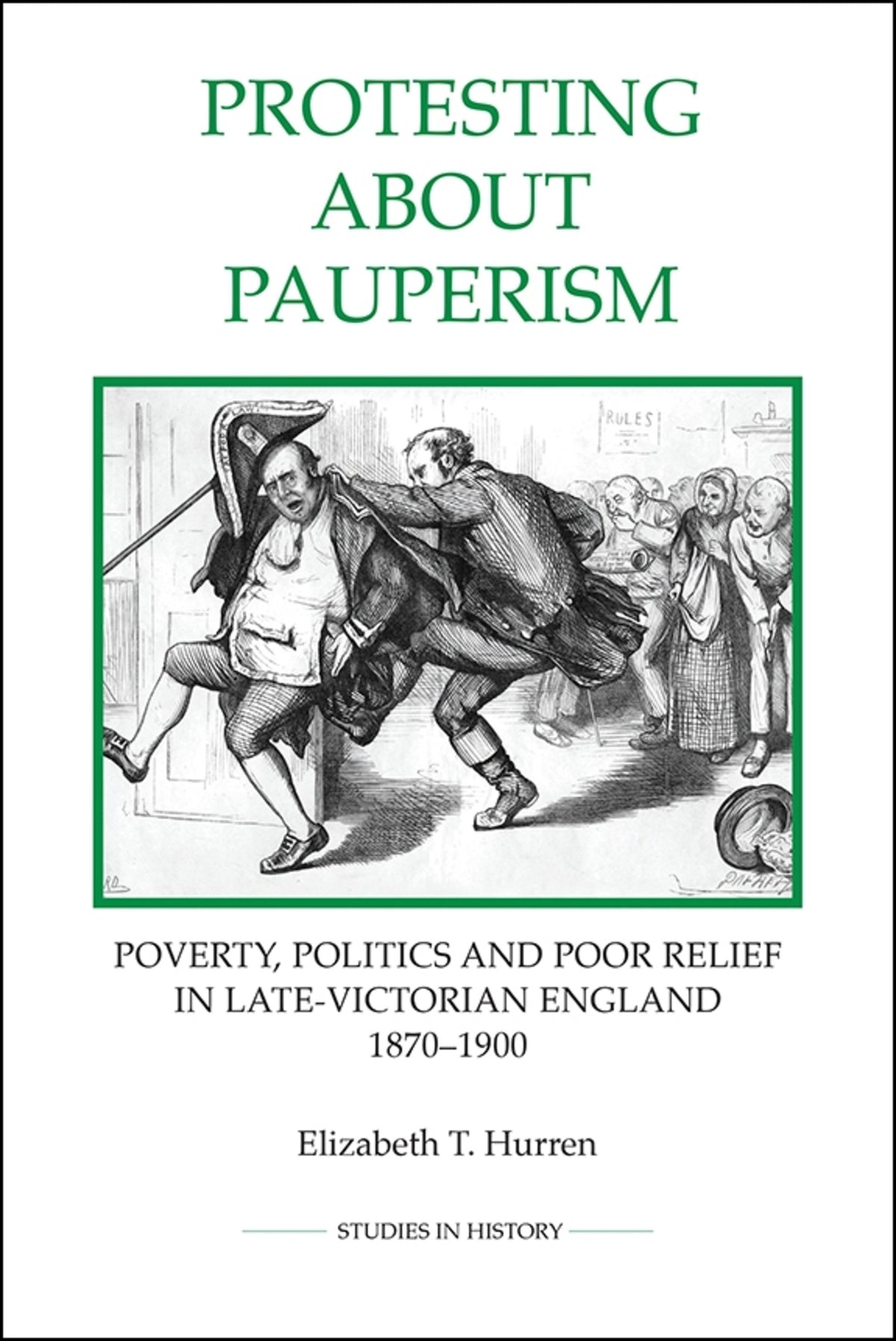 Cover image for Protesting about Pauperism ISBN 9780861933297