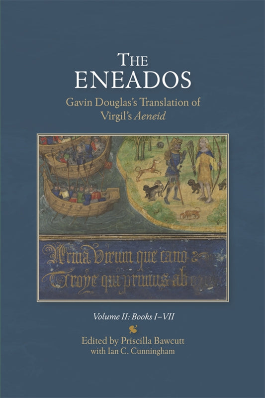 The Eneados: Gavin Douglas's Translation of Virgil's Aeneid [3 volume set]