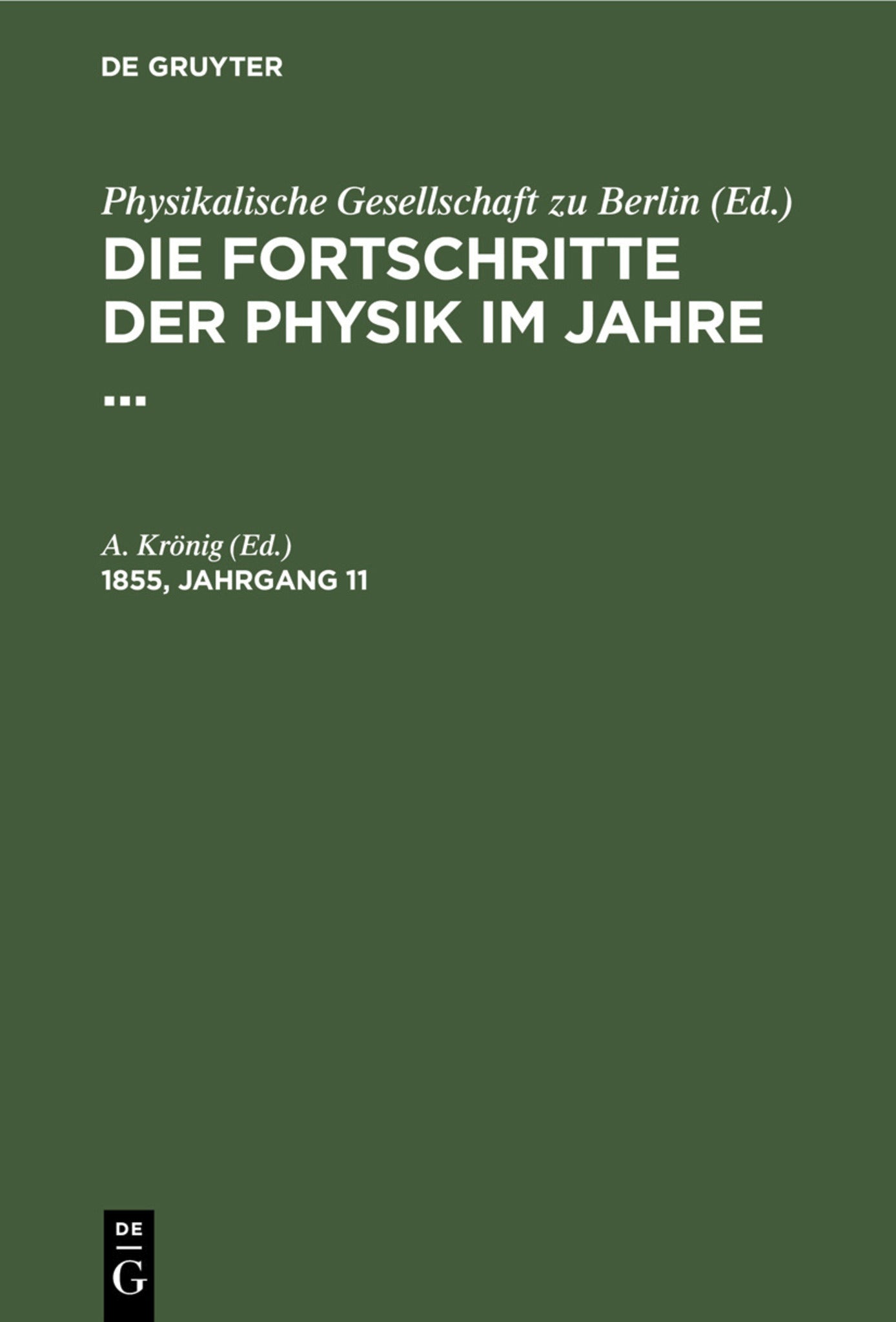 Die Fortschritte der Physik im Jahre .... 1855, Jahrgang 11
