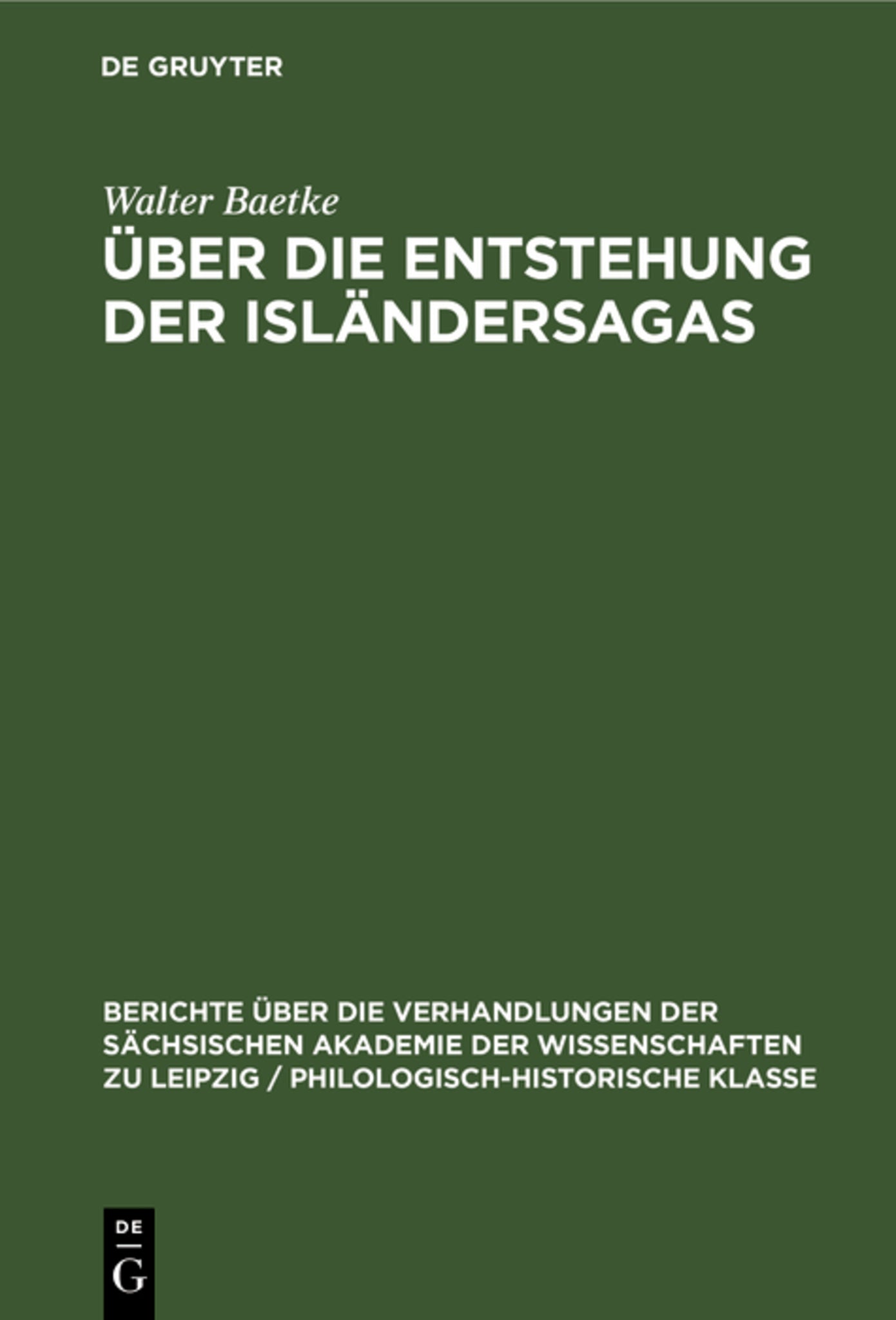 Über die Entstehung der Isländersagas