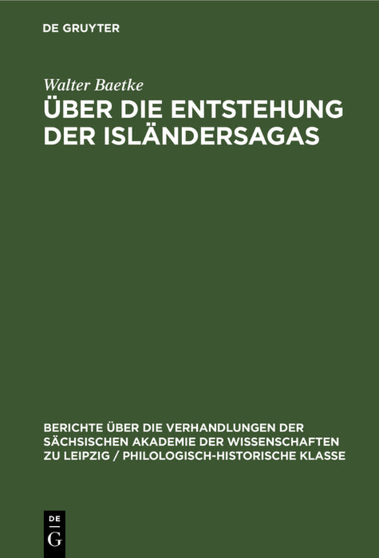 Über die Entstehung der Isländersagas