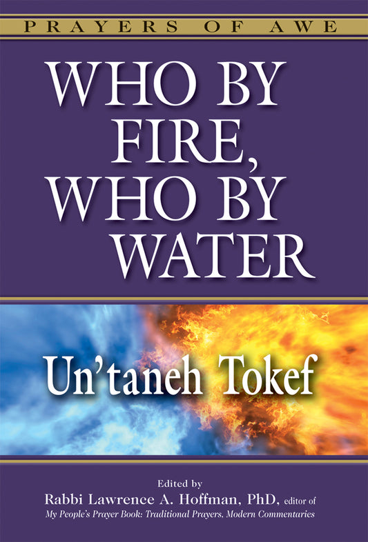 Who By Fire, Who By Water